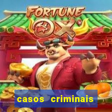 casos criminais para ler pdf